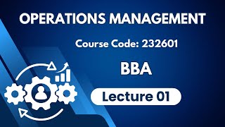 Operations Management  BBA  Bangla Lecture 01 [upl. by Hauger]