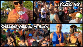 Corrimos 10k mezclados con 5K en la Carrera Abraham Rosa  Vlog 48 [upl. by Lyndsay]