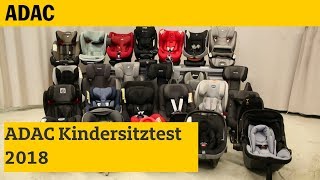 Kindersitztest Frühjahr 2018  ADAC [upl. by Ashraf]