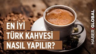 En iyi Türk Kahvesi Nasıl Yapılır [upl. by Tallulah]