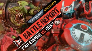 NEW CODEX Tau Empire vs Orks  Warhammer 40k Battle Report [upl. by Eatnahs]