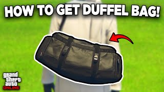 How To Get The Duffel Bag In GTA 5 Online  Solo 2024 [upl. by Ahsyekat762]