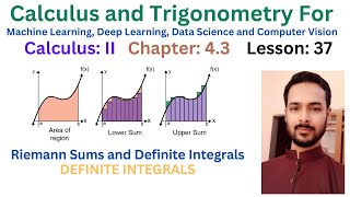 Lesson 37 Riemann Sums and Definite Integrals  What is Definite Integrals [upl. by Ingrid]