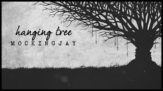 The Hanging Tree  Mockingjay Lyrics [upl. by Millwater]