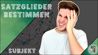 SATZGLIEDER einfach bestimmen  SUBJEKT [upl. by Llerud]