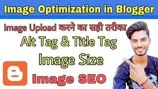 Image SEO Alt Tag and Title Tag Optimization  Image SEO Optimization For Blogger 2021 [upl. by Aelber]