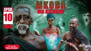 MKOBA WA UCHAWI  EPISODE 10  STARRING ZUWENA amp MANYUKA amp WAKALA [upl. by Nnayhs]