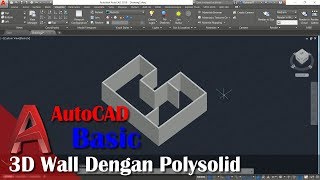 Cara Membuat 3D Wall Dengan Cepat Di AutoCAD Bahasa Indonesia [upl. by Anihta]