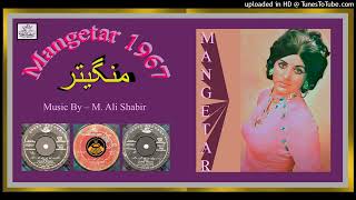 Ni Pedal Turiye Jandiye  Nighat Seema Fazal Hussain  M Ali Shabir  Mangetar 1967  Vinyl 320K [upl. by Noach]