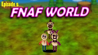 Paper Pals Unlocked  Fnaf World Gameplay Part 5 [upl. by Anasor592]