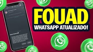 FOUAD WHATSAPP ATUALIZADO COM DIVERSAS FUNÇÕES Como Baixar e Instalar [upl. by Aecila477]