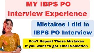 My IBPS PO Interview ExperienceMistakes I DidDont repeat these mistakes ibpspo ibpspointerview [upl. by Zacarias848]