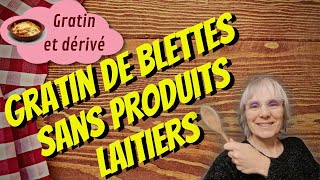 Gratin de blettes sans produits laitiers [upl. by Griffis]