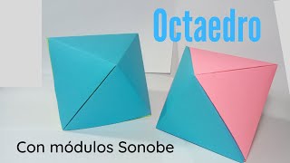 Cómo armar un Octaedro con Módulos Sonobe origami [upl. by Aisa]