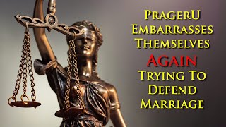 ANOTHER article defending their view on marriage makes PragerU once again WRONG [upl. by Lakim]