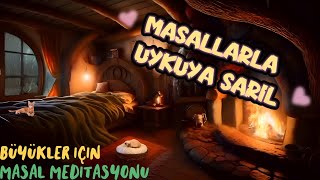 MASALLARLA UYKUYA SARILBüyüklere MasallarMasal DinleSesli KİtapMasallarPeri Mia Masalları [upl. by Amre]