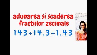 Adunarea si scaderea fractiilor zecimale  Clasa a Va adunareascadereafractiilorzecimale [upl. by Arihas129]