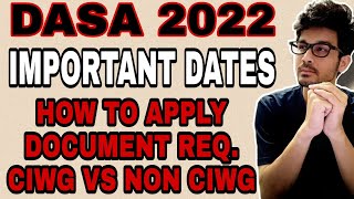 DASA 2022  IMPORTANT DATES NOTIFICATION  HOW TO SUBMIT DASA APPLICATION DASA DASA2022 [upl. by Lehcnom]