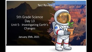 4th amp 5th Grade Earth Science Weathering Erosion Deposition [upl. by Eisej]