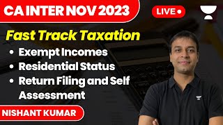 Exempt Incomes  Residential Status  Return Filing and Self Assessment  Fast Track Taxation [upl. by Blinny]