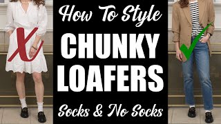 How To Style Chunky Loafers With amp Without Socks  Dos amp Donts [upl. by Chapland]