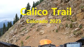 Calico Trail Colorado 2023 [upl. by Tumer]