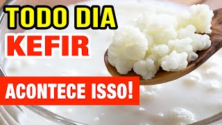 KEFIR TODO DIA  Veja o que ACONTECE com você [upl. by Anaert]