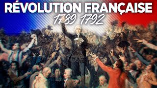 La Révolution Française de 1789 à 1792 [upl. by Latham]