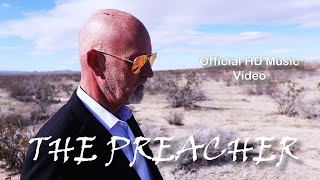 The Preacher Official HD Music Video [upl. by Smalley]