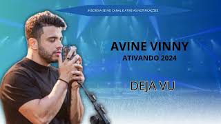 Avine Vinny  Deja Vu [upl. by Hess]