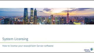 exacqVision System Licensing [upl. by Magnuson278]