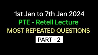 PTE  Speaking Retell Lecture Part2 Jan 2024 Exam Prediction  retell Lecture pte BEATthePTE [upl. by Llenrep81]