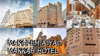 Makarem Ajyad Makkah Hotel [upl. by Nodnol]