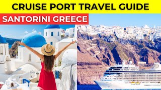 Santorini Greece Cruise Port Travel Guide [upl. by Heinrike]