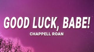 Chappell Roan  Good Luck Babe [upl. by Araeit780]