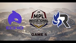 ECHO vs RSG PH Grand Final Match 4 MPL Invitational 2023 [upl. by Eicyac]