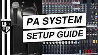 How To Set Up A Sound System For A Live Event PA System Setup Tutorial [upl. by Gnad]