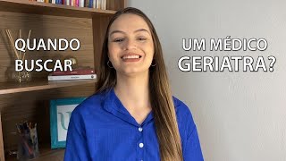 O que faz um geriatra O papel da geriatria no cuidado ao idoso [upl. by Serdna86]