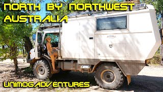 North by Northwest  Australia More adventures in our Unimog in this remote corner of the country [upl. by Gen]