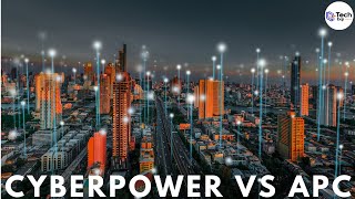 CyberPower vs APC Which is the Best UPS [upl. by Acinelav]