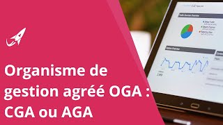 Qu’estce qu’un organisme de gestion agréé [upl. by Ettevey]