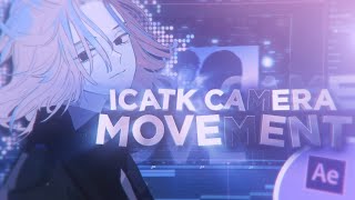 ICATK SMOOTH 3D CAMERA MOVEMENTS  After Effects AMV Tutorial FREE PROJECT FILE [upl. by Asirrom413]