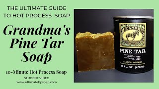 Grandmas Pine Tar 10Minute Hot Process Soap  Recipe Included  wwwultimatehpsoapcom [upl. by Fihsak124]