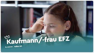 Die Ausbildung zumzur Kaufmannfrau EFZ bei der Halter AG  Lehrstellenvideo  Yousty [upl. by Oilejor]