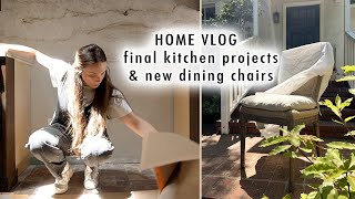 HOME VLOG final kitchen projects amp new dining chairs [upl. by Latterll]