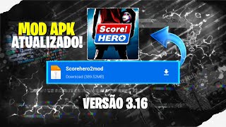 🔥 DOWNLOAD Score Hero APK MOD DINHEIRO INFINITO VERSÃO 316 2024 [upl. by Downs398]