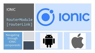 IONIC RouteModule and routerLink Moving thought IONIC components [upl. by Behl]