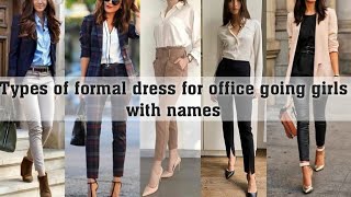 Types of formal outfit ideas for office going girlsTHE TRENDY GIRL [upl. by Telracs]