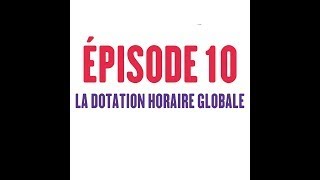 📞 Allo le SNUEP  Episode 10  La Dotation Horaire Globale [upl. by Ennyleuqcaj]