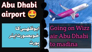 Wizz Airline Review abu dhabi to Madina by dubaivibes [upl. by Cummins]